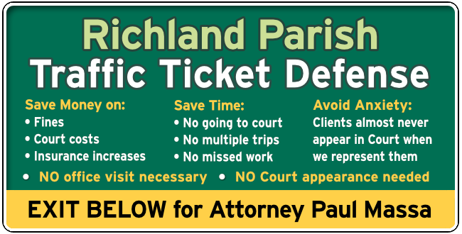 Richland Parish, Louisiana speeding & Traffic Ticket Attorney Paul Massa Main Graphic 1